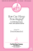 cover How Can I Keep from Singing SATB choral sheet music cover